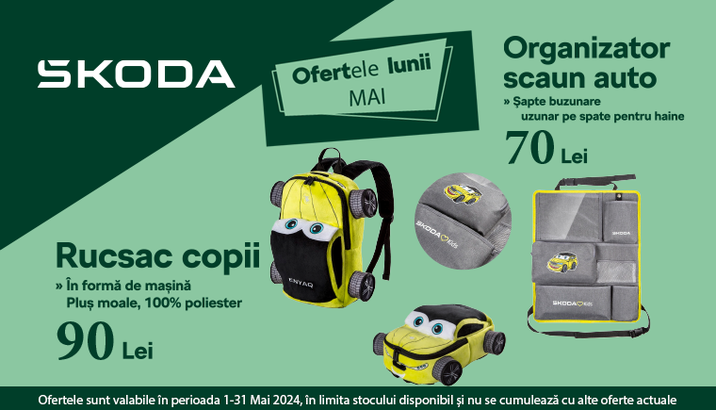 Oferta lunii Mai 24 Skoda